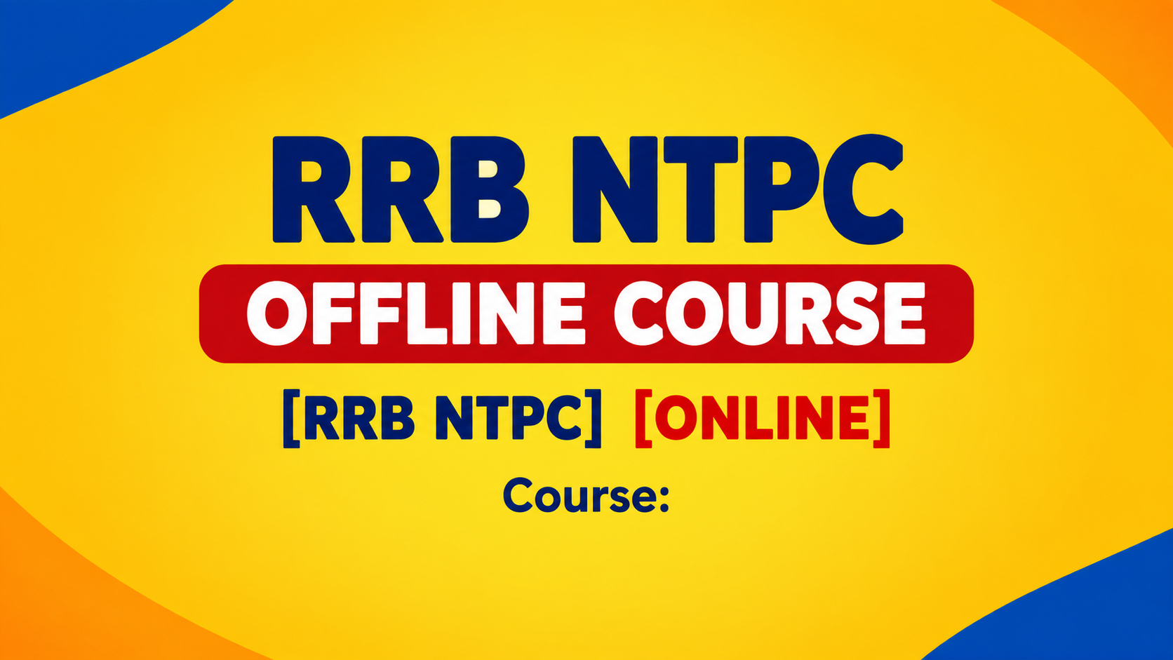 RRB NTPC ONLINE COURSE